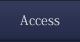 Access